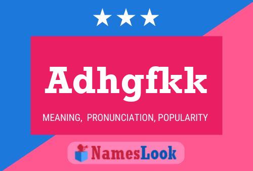 Adhgfkk Name Poster