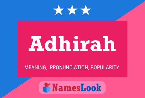 Adhirah Name Poster