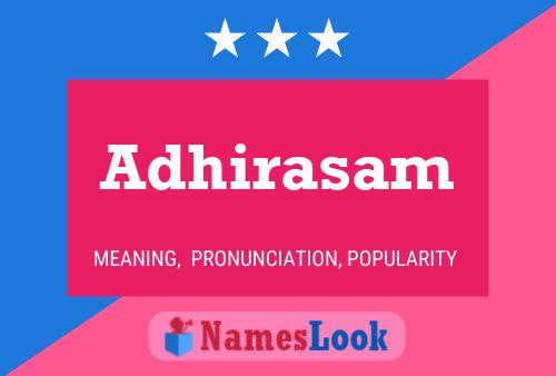 Adhirasam Name Poster