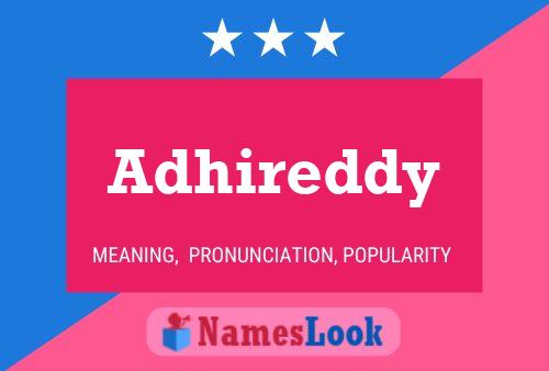 Adhireddy Name Poster