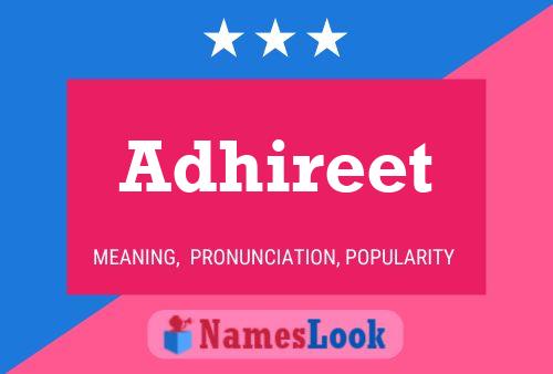 Adhireet Name Poster