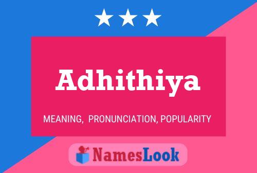 Adhithiya Name Poster