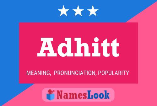 Adhitt Name Poster