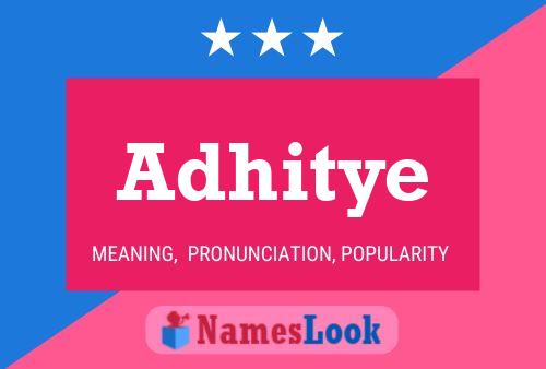 Adhitye Name Poster