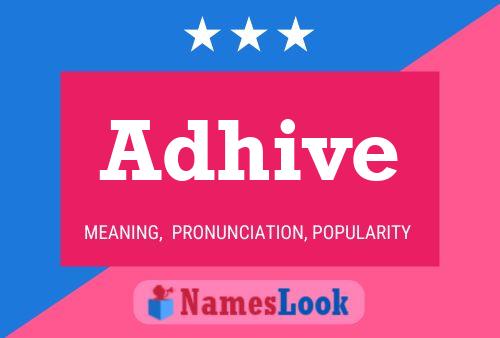 Adhive Name Poster