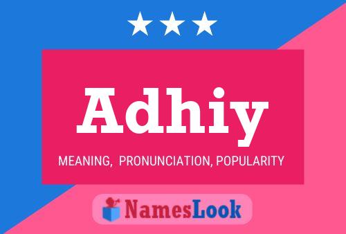 Adhiy Name Poster