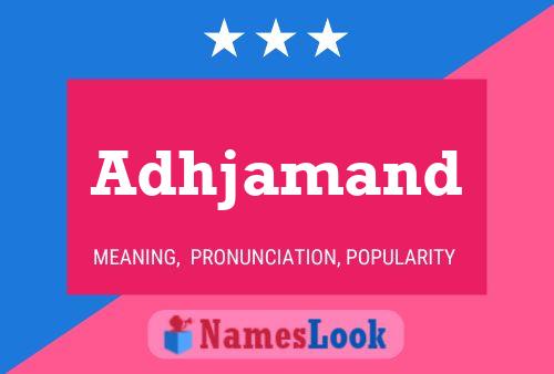 Adhjamand Name Poster