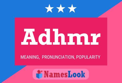 Adhmr Name Poster