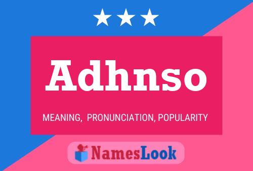 Adhnso Name Poster