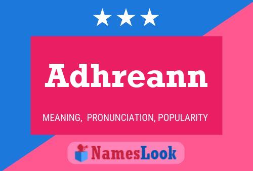 Adhreann Name Poster