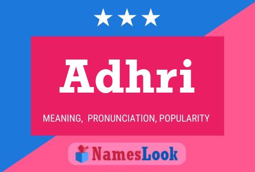 Adhri Name Poster