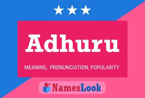 Adhuru Name Poster