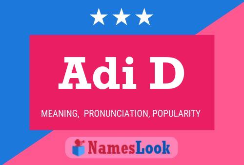 Adi D Name Poster