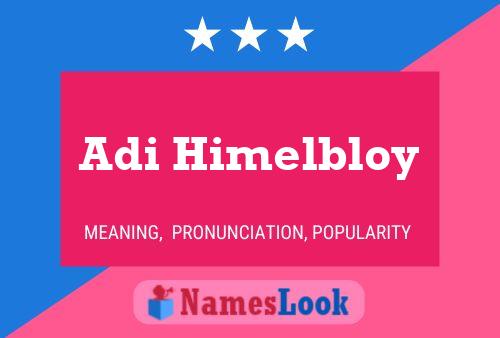 Adi Himelbloy Name Poster