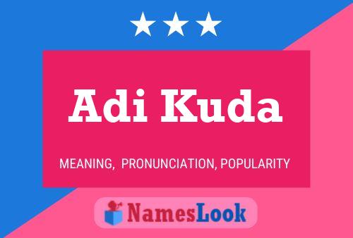 Adi Kuda Name Poster