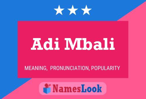 Adi Mbali Name Poster