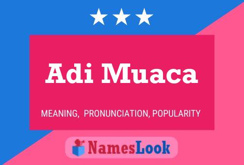 Adi Muaca Name Poster