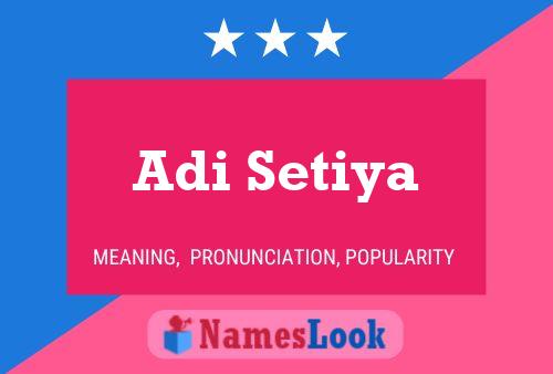 Adi Setiya Name Poster