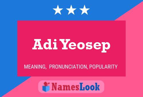 Adi Yeosep Name Poster