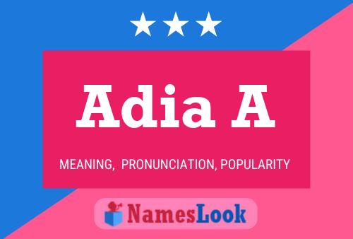 Adia A Name Poster