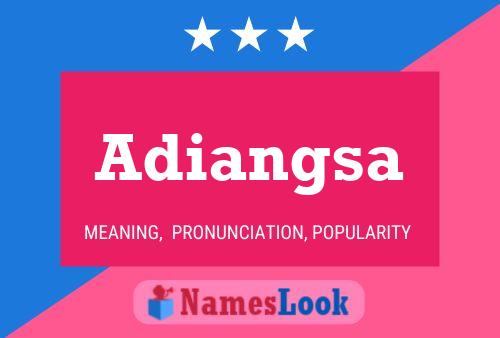 Adiangsa Name Poster