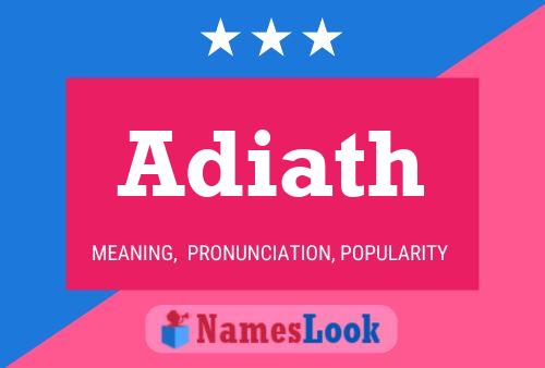 Adiath Name Poster