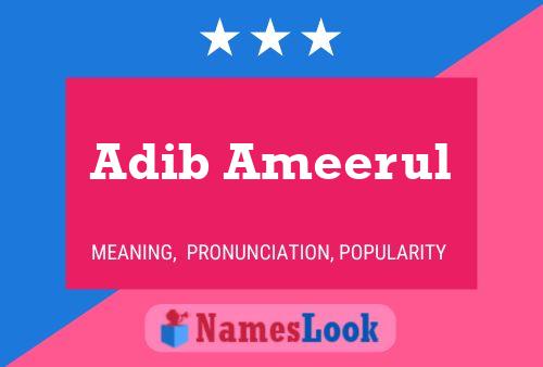 Adib Ameerul Name Poster