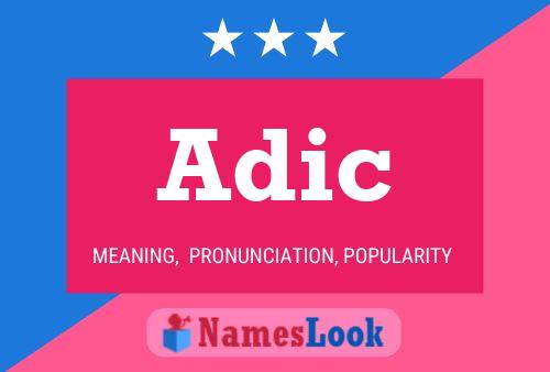 Adic Name Poster