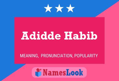 Adidde Habib Name Poster