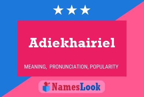 Adiekhairiel Name Poster