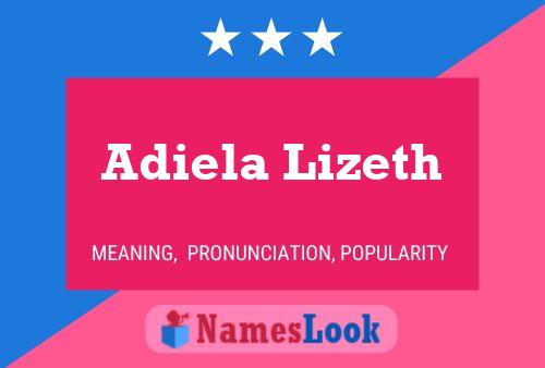 Adiela Lizeth Name Poster