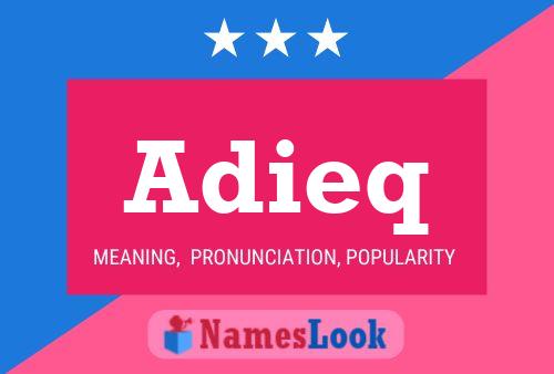 Adieq Name Poster