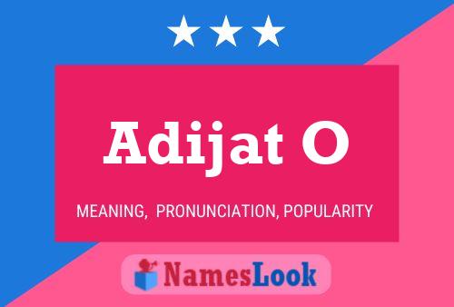 Adijat O Name Poster