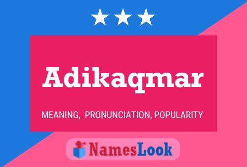 Adikaqmar Name Poster