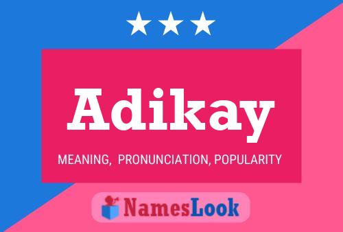 Adikay Name Poster