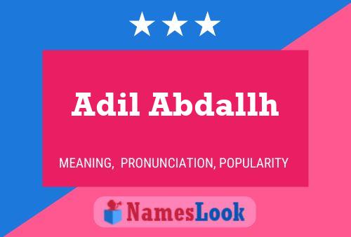 Adil Abdallh Name Poster