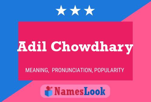 Adil Chowdhary Name Poster