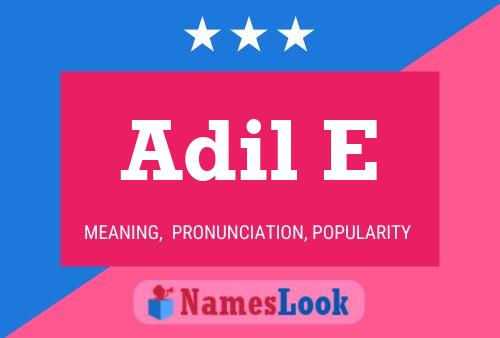 Adil E Name Poster