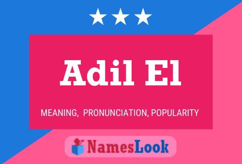 Adil El Name Poster