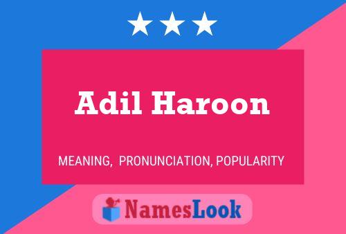 Adil Haroon Name Poster