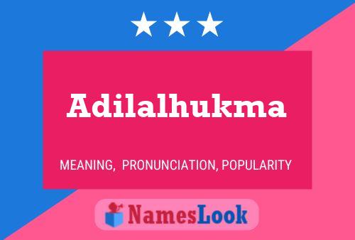 Adilalhukma Name Poster