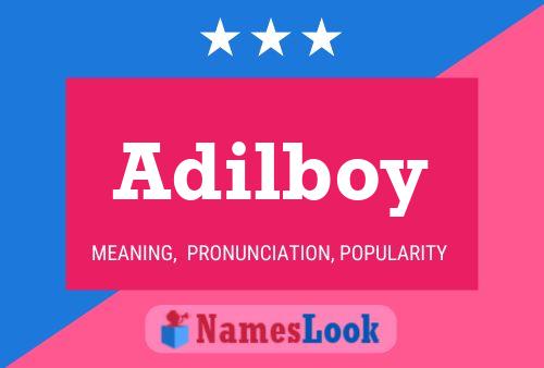 Adilboy Name Poster