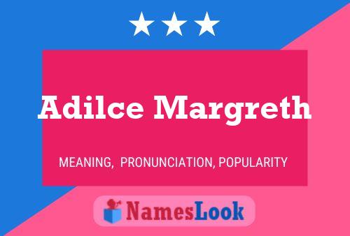 Adilce Margreth Name Poster