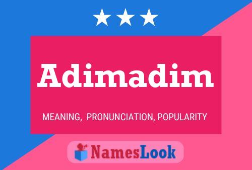 Adimadim Name Poster