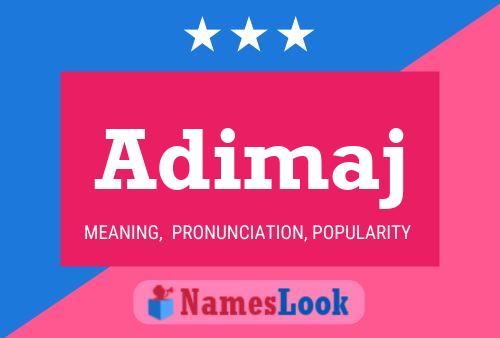 Adimaj Name Poster