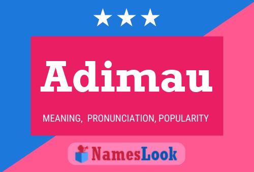 Adimau Name Poster