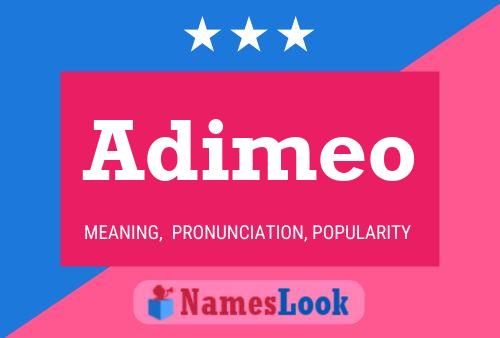 Adimeo Name Poster