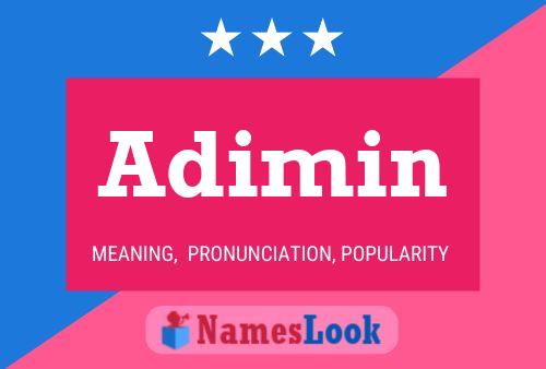 Adimin Name Poster