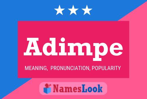 Adimpe Name Poster