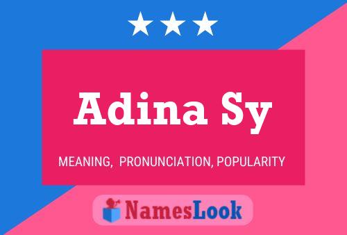 Adina Sy Name Poster